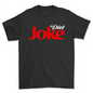 Diet joke T-shirt