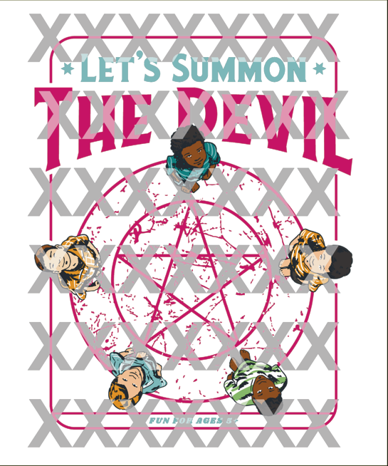 Lets Summon The Devil