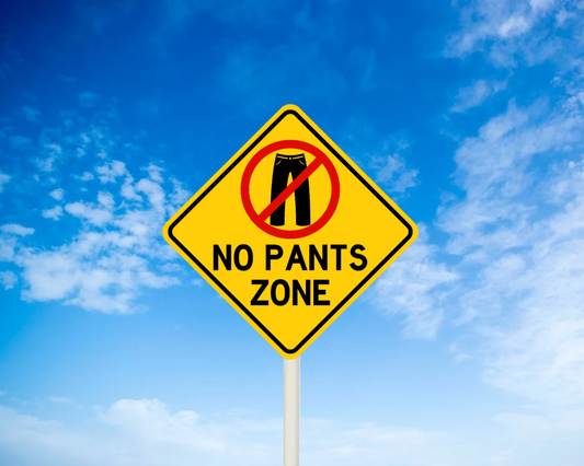 No Pants Zone